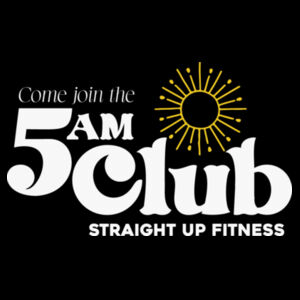 STRAIGHT UP FITNESS - 5 AM CLUB - UNISEX T-SHIRT - BLACK - U2M95K Design