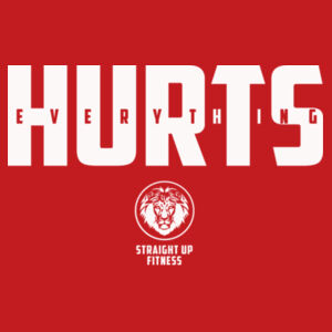 STRAIGHT UP FITNESS - EVERYTHING HURTS - WOMEN'S CROPPED T-SHIRT - RED - $3BSYT1$ Design