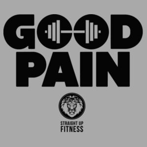 STRAIGHT UP FITNESS - GOOD PAIN - T-SHIRT - $K942GD$ Design