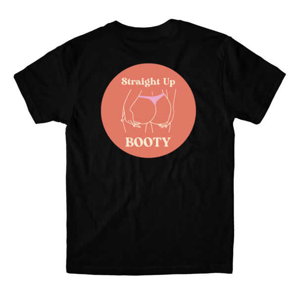 STRAIGHT UP BOOTY - UNISEX T-SHIRT - BLACK - W2ZF7H Thumbnail
