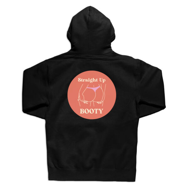 STRAIGHT UP BOOTY - UNISEX HOODIE - BLACK - PCA6DX Thumbnail
