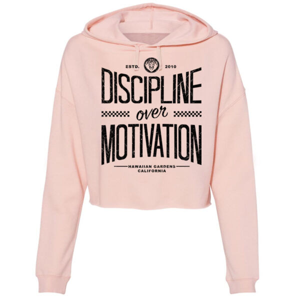 DISCIPLINE OVER MOTIVATION - WOMEN'S CROP HOODIE - $JTS4OF$ Thumbnail